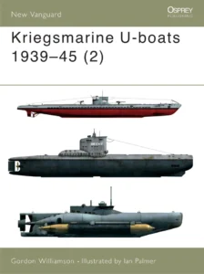 Подводные лодки Кригсмарине 1939-45 (2) - NEW VANGUARD 55